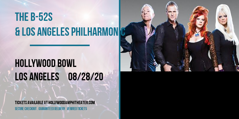 The B-52s & Los Angeles Philharmonic at Hollywood Bowl tickets The B-52s & Los Angeles Philharmonic at Hollywood Bowl