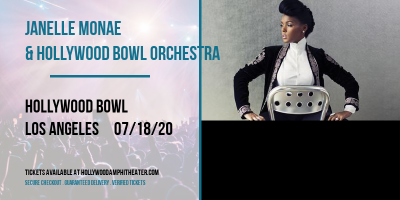 Janelle Monae & Hollywood Bowl Orchestra at Hollywood Bowl tickets Janelle Monae & Hollywood Bowl Orchestra at Hollywood Bowl