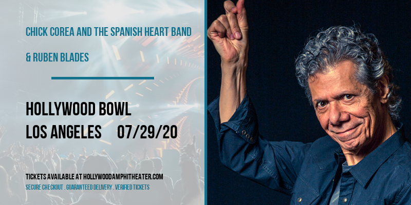 Chick Corea and The Spanish Heart Band & Ruben Blades at Hollywood Bowl tickets Chick Corea and The Spanish Heart Band & Ruben Blades at Hollywood Bowl