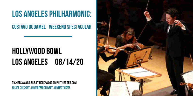 Los Angeles Philharmonic: Gustavo Dudamel - Weekend Spectacular at Hollywood Bowl tickets Los Angeles Philharmonic: Gustavo Dudamel - Weekend Spectacular at Hollywood Bowl