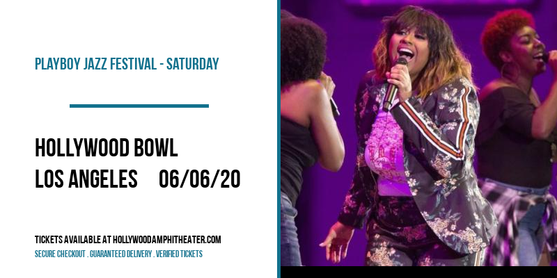 Playboy Jazz Festival - Saturday at Hollywood Bowl tickets Playboy Jazz Festival - Saturday at Hollywood Bowl