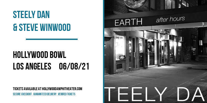 Steely Dan & Steve Winwood at Hollywood Bowl tickets Steely Dan & Steve Winwood at Hollywood Bowl