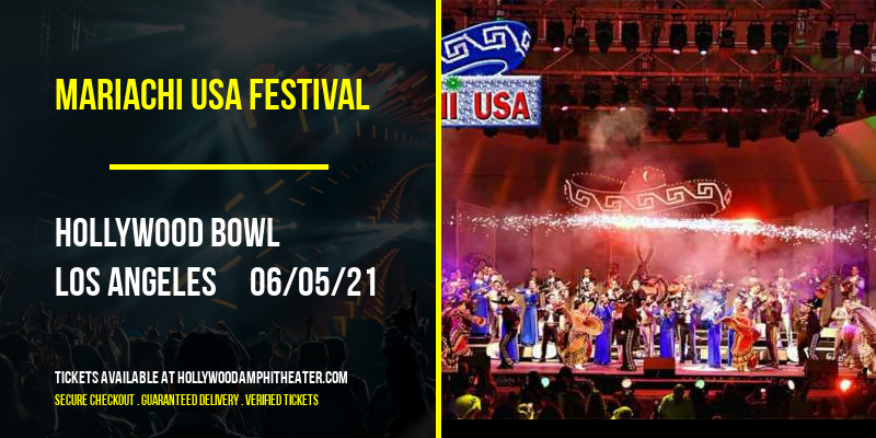 Mariachi USA Festival at Hollywood Bowl tickets Mariachi USA Festival at Hollywood Bowl