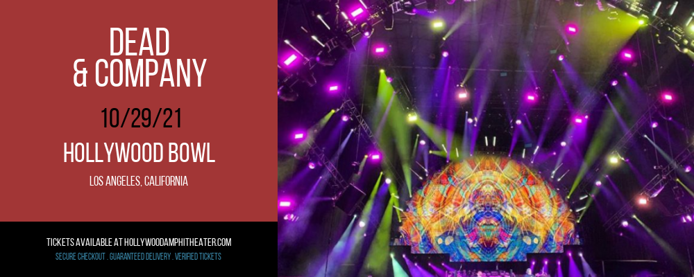 Dead & Company at Hollywood Bowl tickets Dead & Company at Hollywood Bowl
