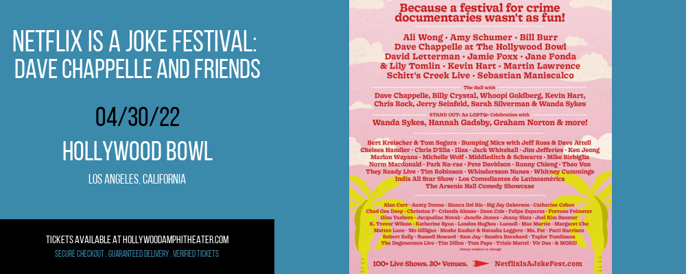 Netflix Is A Joke Festival: Dave Chappelle and Friends at Hollywood Bowl tickets Netflix Is A Joke Festival: Dave Chappelle and Friends at Hollywood Bowl