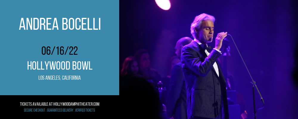 Andrea Bocelli at Hollywood Bowl tickets Andrea Bocelli at Hollywood Bowl
