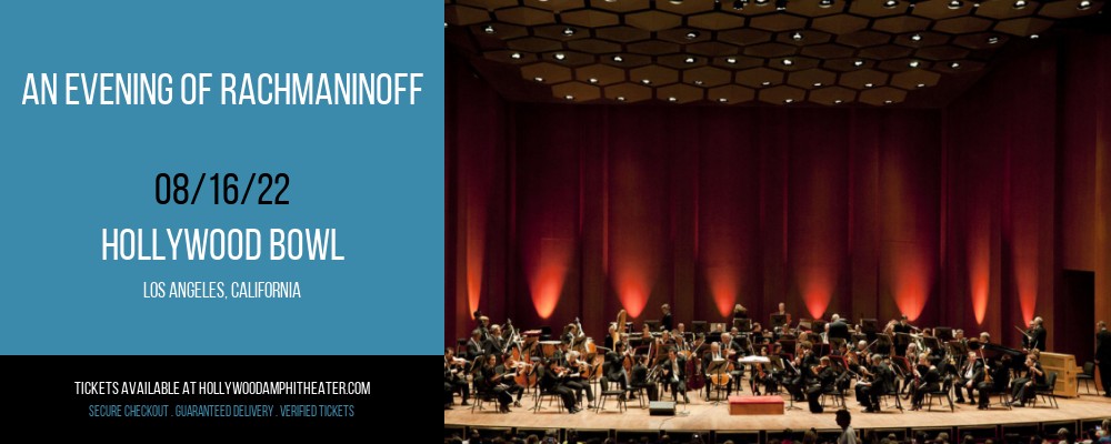 An Evening of Rachmaninoff at Hollywood Bowl tickets An Evening of Rachmaninoff at Hollywood Bowl