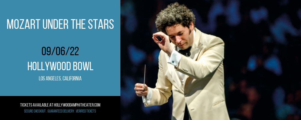 Mozart Under The Stars at Hollywood Bowl tickets Mozart Under The Stars at Hollywood Bowl