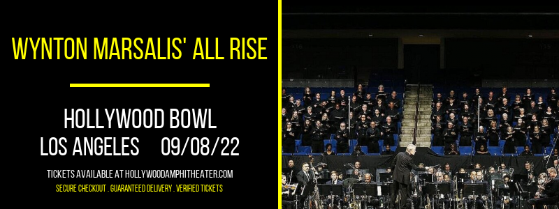Wynton Marsalis' All Rise at Hollywood Bowl tickets Wynton Marsalis' All Rise at Hollywood Bowl