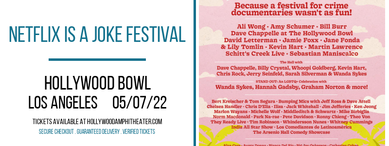 Netflix Is A Joke Festival at Hollywood Bowl tickets Netflix Is A Joke Festival at Hollywood Bowl
