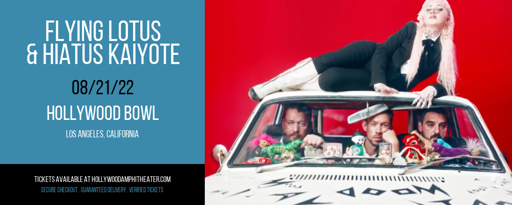 Flying Lotus & Hiatus Kaiyote at Hollywood Bowl tickets Flying Lotus & Hiatus Kaiyote at Hollywood Bowl