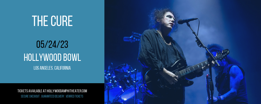 The Cure at Hollywood Bowl tickets The Cure at Hollywood Bowl