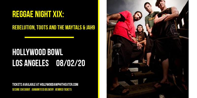 Reggae Night XIX: Rebelution, Toots and The Maytals & Jah9 at Hollywood Bowl tickets Reggae Night XIX: Rebelution, Toots and The Maytals & Jah9 at Hollywood Bowl
