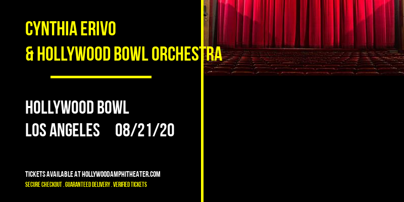 Cynthia Erivo & Hollywood Bowl Orchestra at Hollywood Bowl
