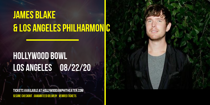 James Blake & Los Angeles Philharmonic at Hollywood Bowl tickets James Blake & Los Angeles Philharmonic at Hollywood Bowl