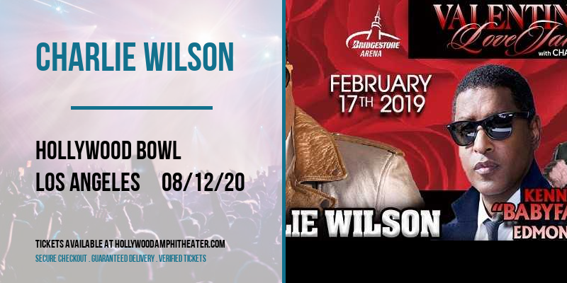 Charlie Wilson at Hollywood Bowl tickets Charlie Wilson at Hollywood Bowl