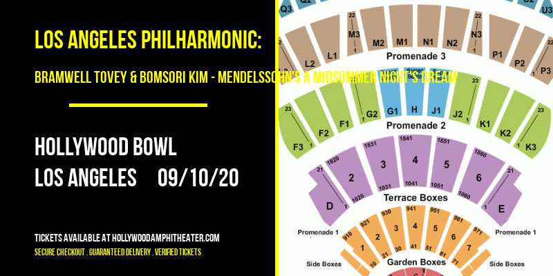 Los Angeles Philharmonic: Bramwell Tovey & Bomsori Kim - Mendelssohn's A Midsummer Night's Dream at Hollywood Bowl