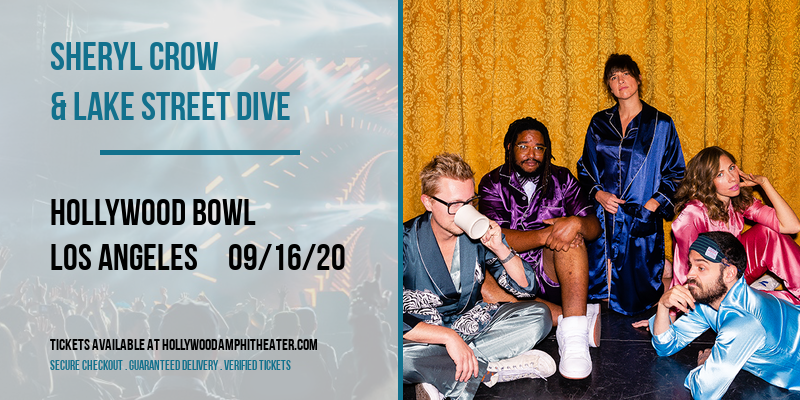 Sheryl Crow & Lake Street Dive at Hollywood Bowl tickets Sheryl Crow & Lake Street Dive at Hollywood Bowl