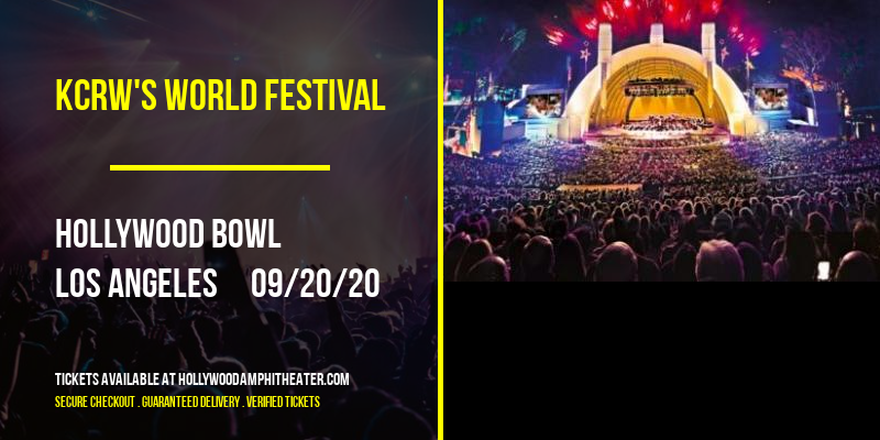KCRW's World Festival at Hollywood Bowl tickets KCRW's World Festival at Hollywood Bowl