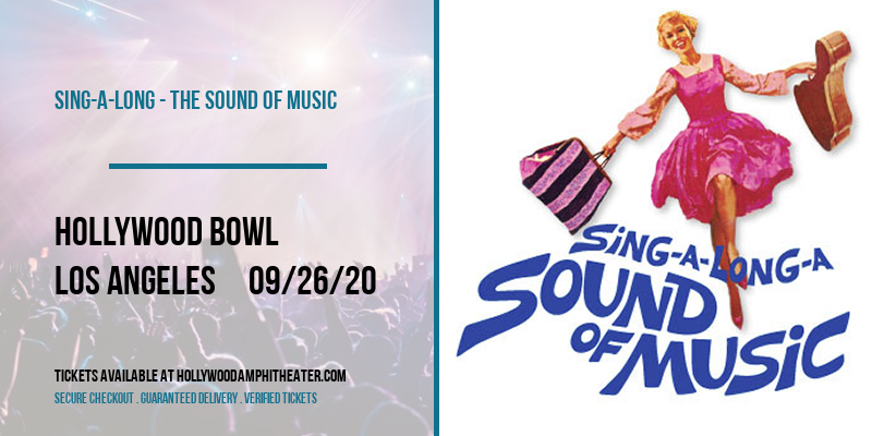Sing-A-Long - The Sound of Music at Hollywood Bowl