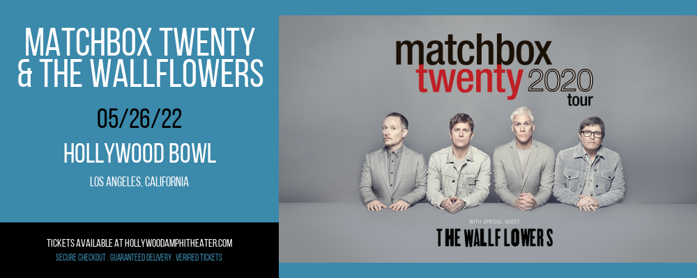 Matchbox Twenty & The Wallflowers at Hollywood Bowl tickets Matchbox Twenty & The Wallflowers at Hollywood Bowl