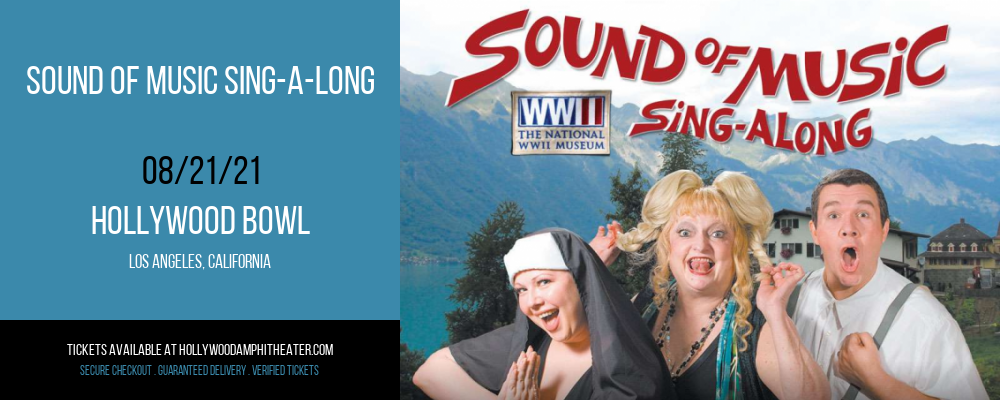 Sound of Music Sing-a-Long at Hollywood Bowl