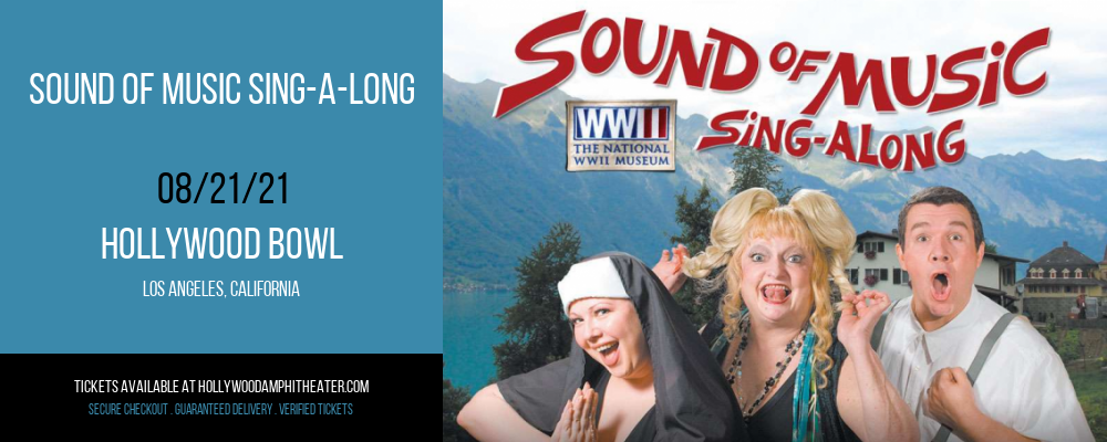 Sound of Music Sing-a-Long at Hollywood Bowl tickets Sound of Music Sing-a-Long at Hollywood Bowl