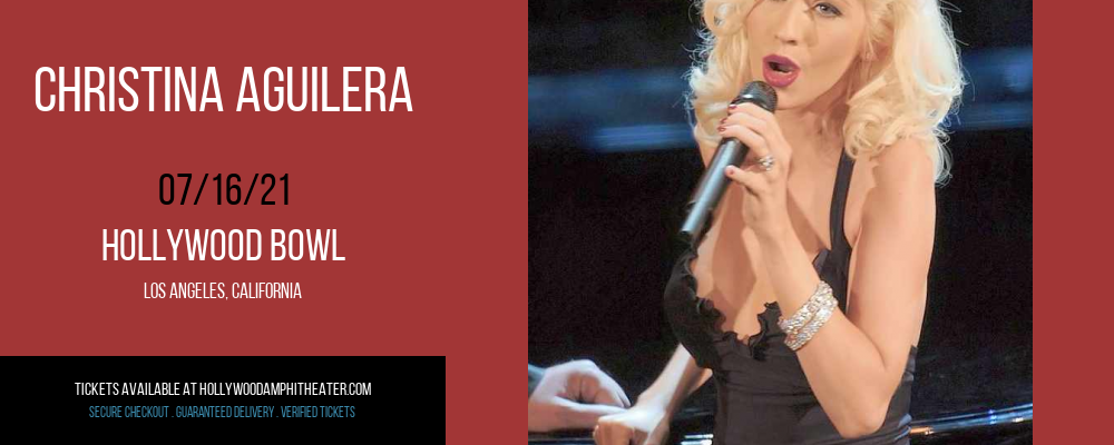 Christina Aguilera at Hollywood Bowl tickets Christina Aguilera at Hollywood Bowl