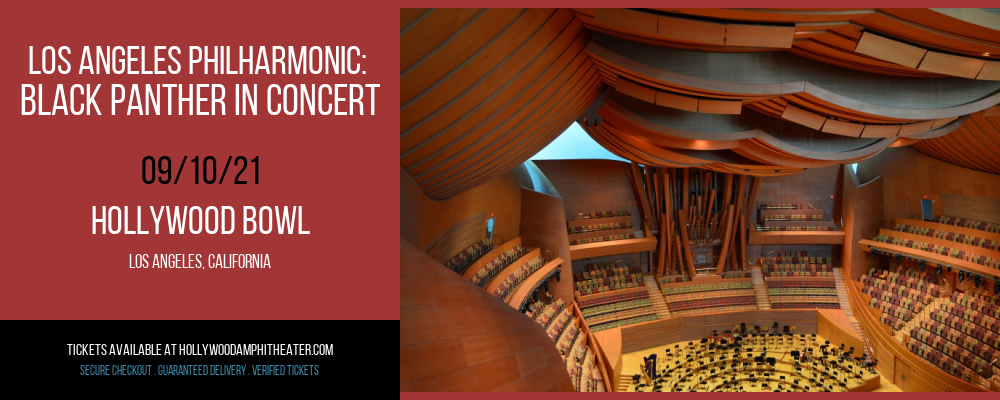 Los Angeles Philharmonic: Black Panther In Concert at Hollywood Bowl tickets Los Angeles Philharmonic: Black Panther In Concert at Hollywood Bowl