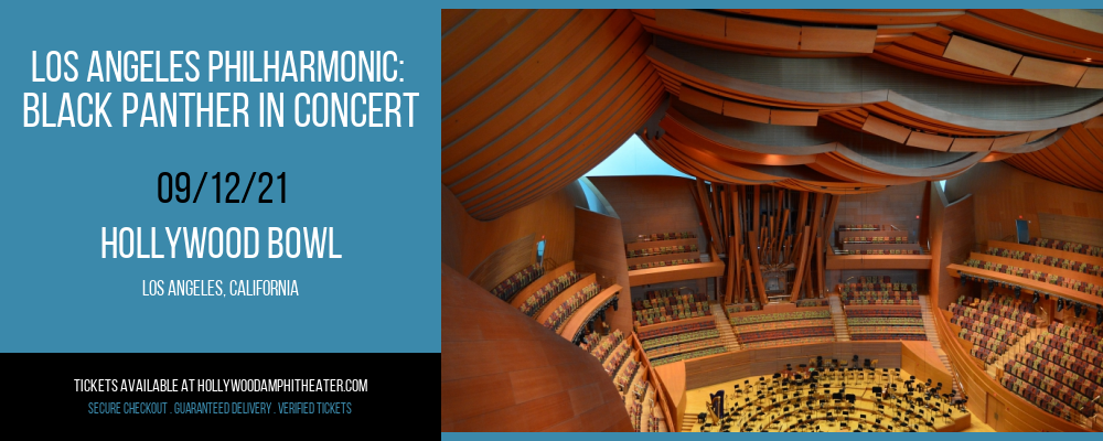 Los Angeles Philharmonic: Black Panther In Concert at Hollywood Bowl tickets Los Angeles Philharmonic: Black Panther In Concert at Hollywood Bowl