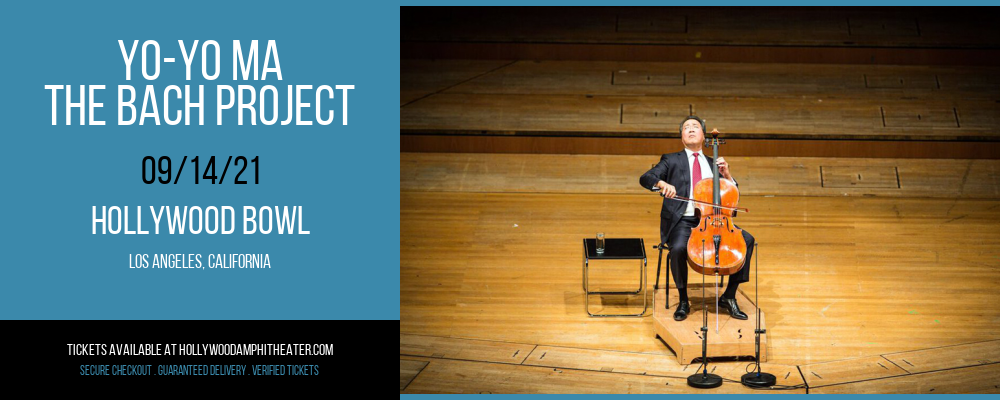 Yo-Yo Ma - The Bach Project at Hollywood Bowl tickets Yo-Yo Ma - The Bach Project at Hollywood Bowl