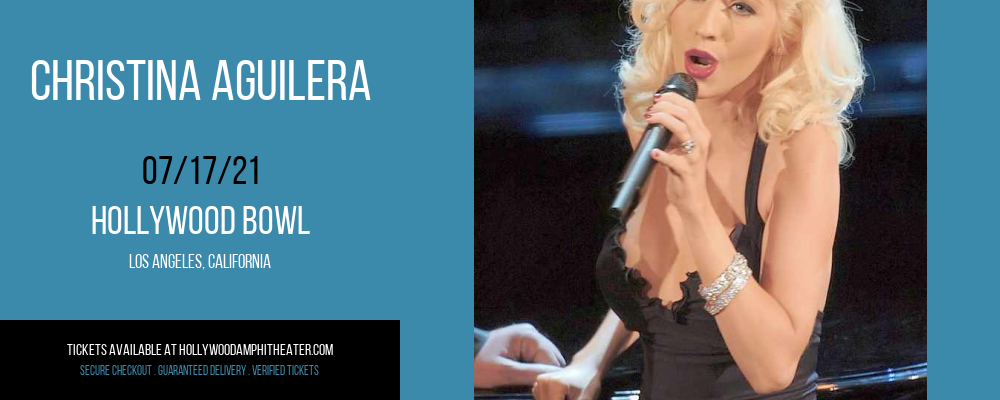 Christina Aguilera at Hollywood Bowl tickets Christina Aguilera at Hollywood Bowl