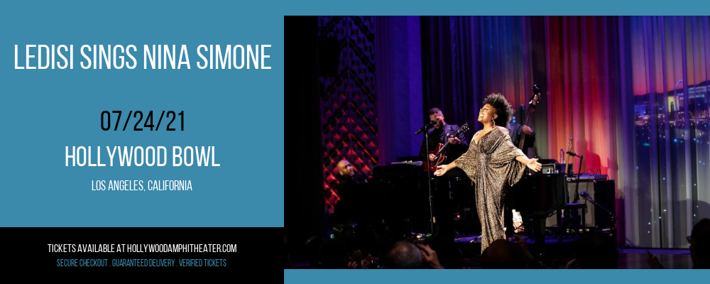 Ledisi Sings Nina Simone at Hollywood Bowl tickets Ledisi Sings Nina Simone at Hollywood Bowl