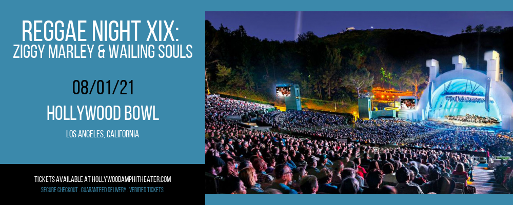 Reggae Night XIX: Ziggy Marley & Wailing Souls at Hollywood Bowl tickets Reggae Night XIX: Ziggy Marley & Wailing Souls at Hollywood Bowl
