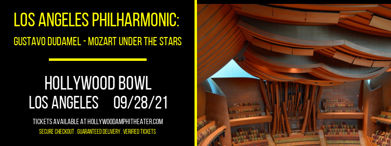 Los Angeles Philharmonic: Gustavo Dudamel - Mozart Under The Stars at Hollywood Bowl tickets Los Angeles Philharmonic: Gustavo Dudamel - Mozart Under The Stars at Hollywood Bowl