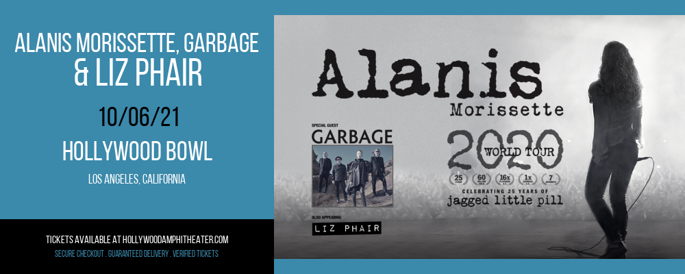 Alanis Morissette, Garbage & Liz Phair at Hollywood Bowl tickets Alanis Morissette, Garbage & Liz Phair at Hollywood Bowl