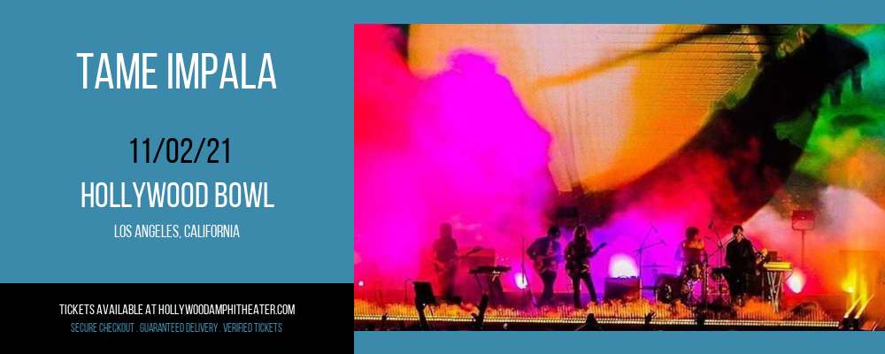 Tame Impala at Hollywood Bowl tickets Tame Impala at Hollywood Bowl