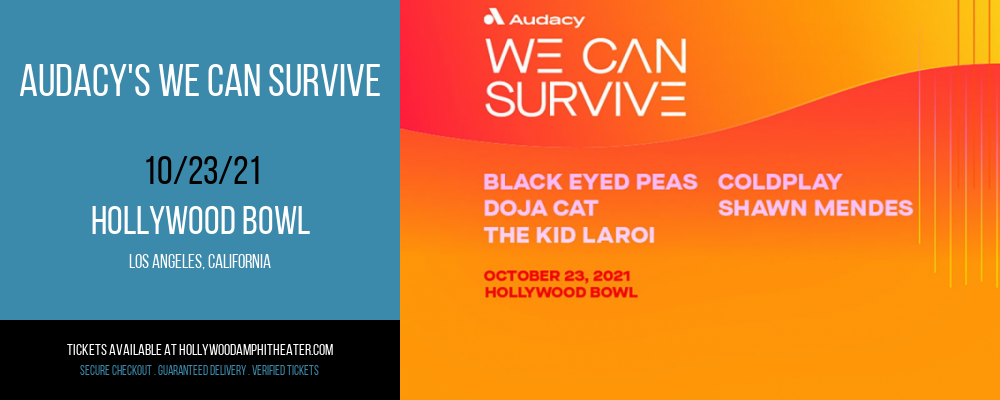 Audacy's We Can Survive at Hollywood Bowl tickets Audacy's We Can Survive at Hollywood Bowl