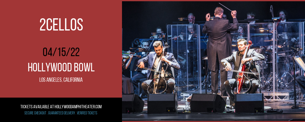 2Cellos at Hollywood Bowl tickets 2Cellos at Hollywood Bowl