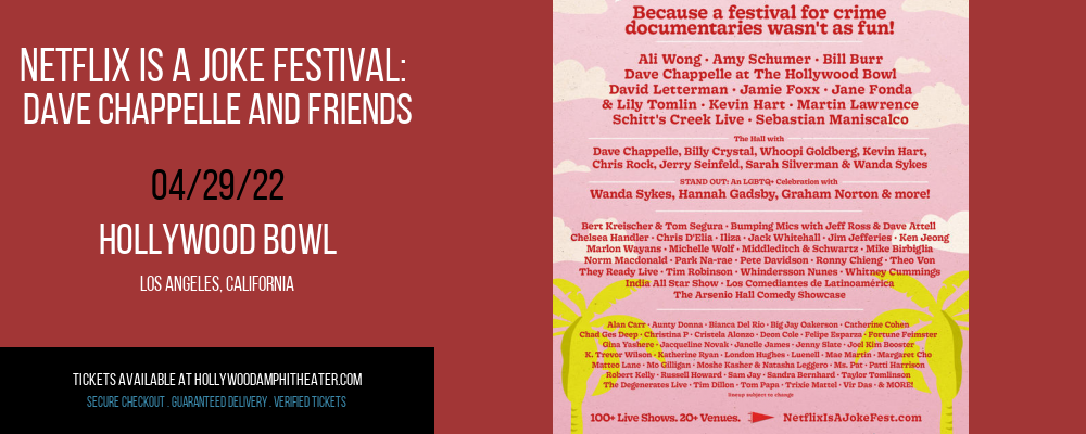 Netflix Is A Joke Festival: Dave Chappelle and Friends at Hollywood Bowl tickets Netflix Is A Joke Festival: Dave Chappelle and Friends at Hollywood Bowl