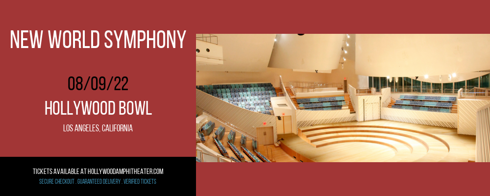 New World Symphony at Hollywood Bowl tickets New World Symphony at Hollywood Bowl
