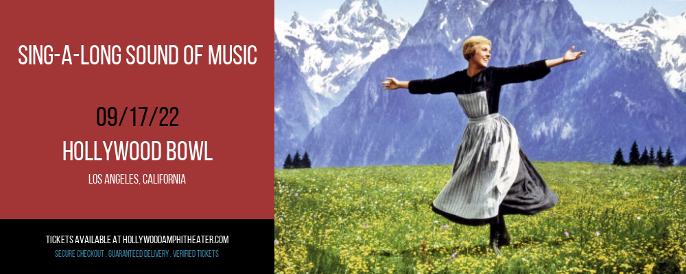 Sing-A-Long Sound Of Music at Hollywood Bowl tickets Sing-A-Long Sound Of Music at Hollywood Bowl