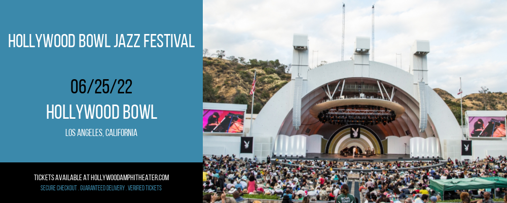 Hollywood Bowl Jazz Festival at Hollywood Bowl tickets Hollywood Bowl Jazz Festival at Hollywood Bowl