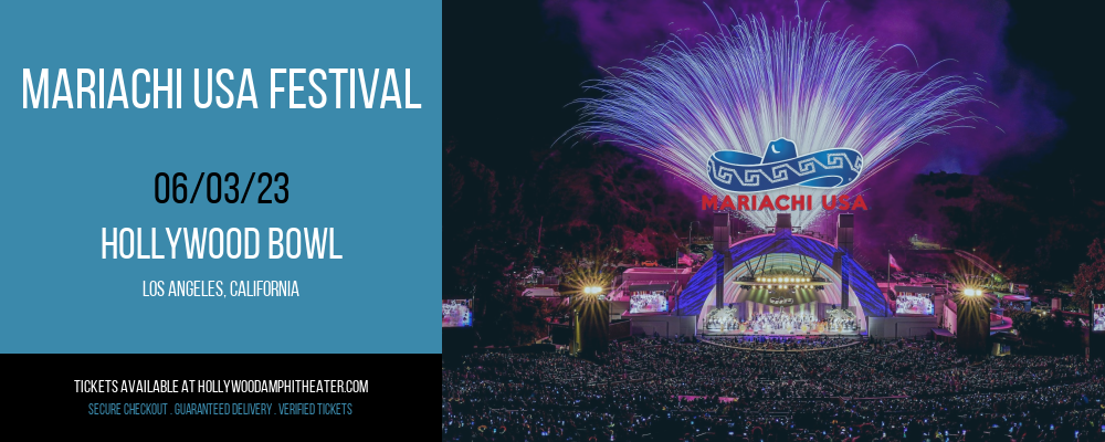 Mariachi USA Festival at Hollywood Bowl tickets Mariachi USA Festival at Hollywood Bowl