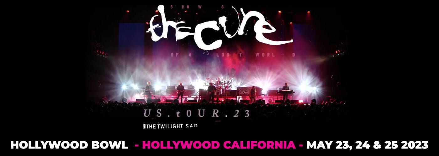 The Cure at Hollywood Bowl tickets The Cure at Hollywood Bowl