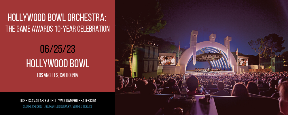 Hollywood Bowl Orchestra: The Game Awards 10-Year Celebration at Hollywood Bowl tickets Hollywood Bowl Orchestra: The Game Awards 10-Year Celebration at Hollywood Bowl