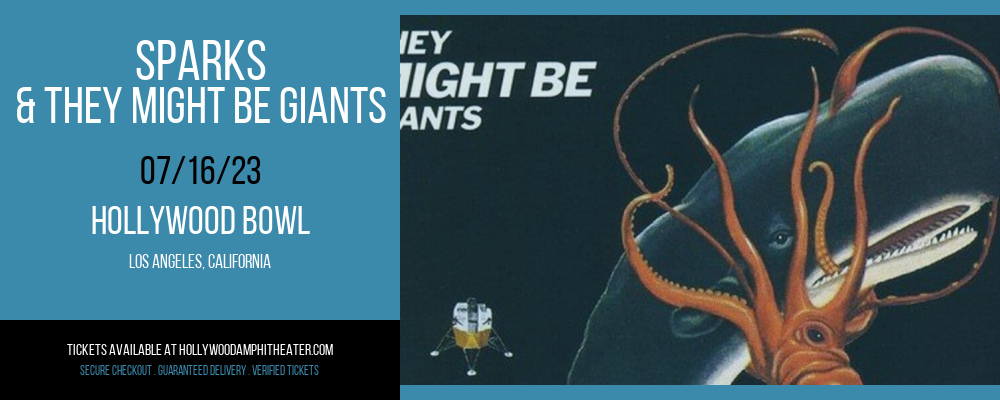 Sparks & They Might Be Giants at Hollywood Bowl tickets Sparks & They Might Be Giants at Hollywood Bowl