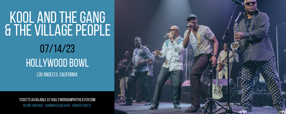 Kool and The Gang & The Village People at Hollywood Bowl tickets Kool and The Gang & The Village People at Hollywood Bowl