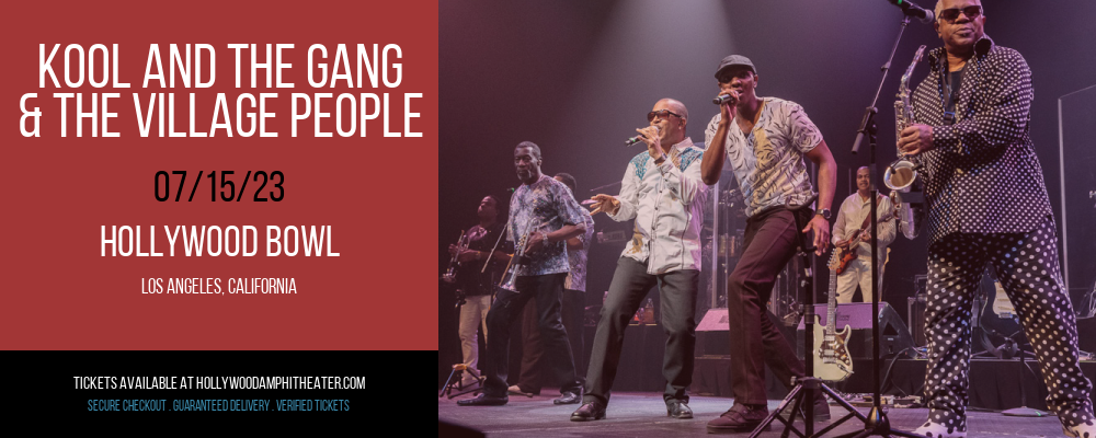 Kool and The Gang & The Village People at Hollywood Bowl tickets Kool and The Gang & The Village People at Hollywood Bowl