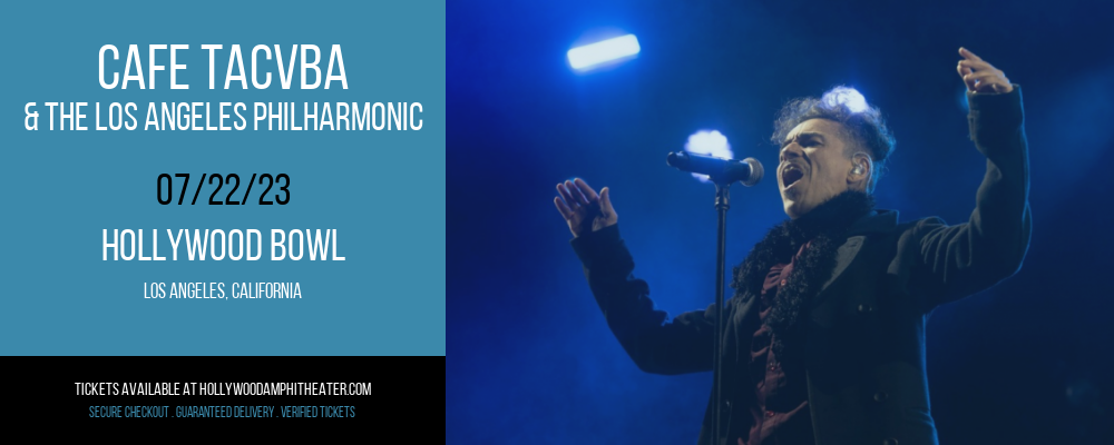 Cafe Tacvba & The Los Angeles Philharmonic at Hollywood Bowl tickets Cafe Tacvba & The Los Angeles Philharmonic at Hollywood Bowl